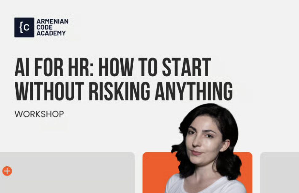 AI for HR: How to Start Without Risking Anything - Career event Armenia