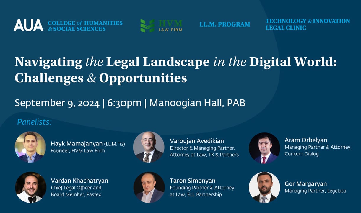 Navigating the Legal Landscape in the Digital World: Challenges and Opportunities — Career event Armenia