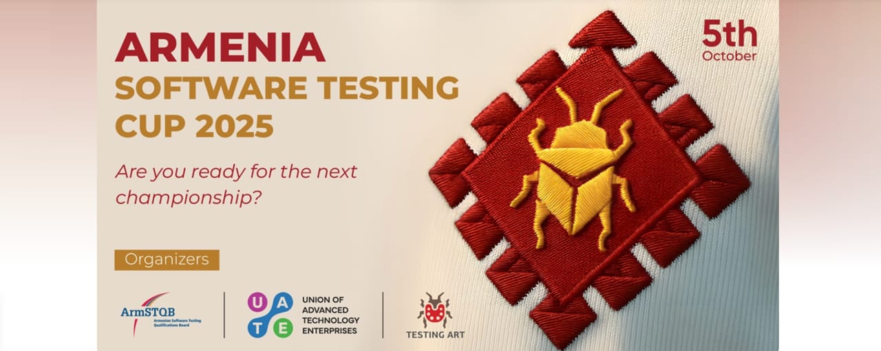 Armenia Software Testing Cup 2025 (ASTC 2025) — Career event Armenia