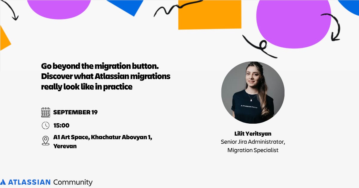 Atlassian միջավայրերի միգրացիաների իրական փորձը - Career event in Armenia